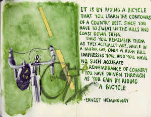 Hernest Hemingway quote about biking.
