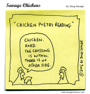 For more poetic chickens, see Poultry Poetry . For more chickens ...
