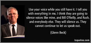 your voice while you still have it. I tell you with everything in me ...