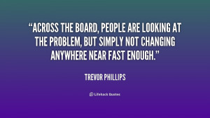 Trevor Phillips Quotes