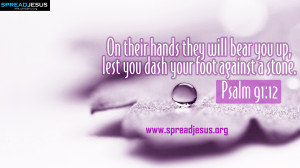 Psalm 91:12 BIBLE QUOTES HD-WALLPAPERS FREE DOWNLOAD On their hands ...