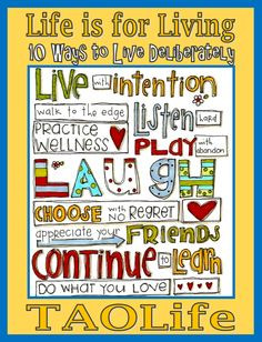 Poster 10 Ways To Live Deliberately #taolife More