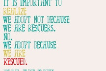 Adoption Quotes / by Christian Adoption Consultants