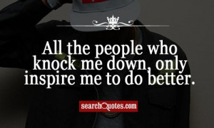 ... down only inspire me to do better 184 up 21 down selena gomez quotes