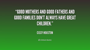 Good mothers and good fathers and good families don't always have ...