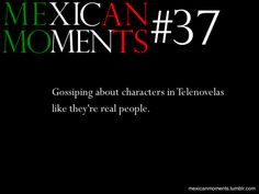 mexicans be like!!! C;