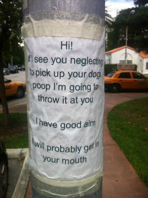 Definitely Pick Up Your Dogs Poop