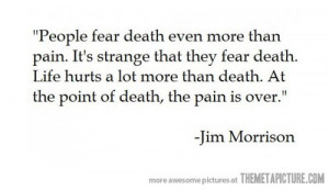 ... ://static.themetapicture.com/media/funny-Jim-Morrison-quote-death.jpg