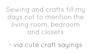 Quotes And Sayings About Sewing