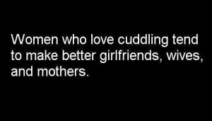Women who love cuddling