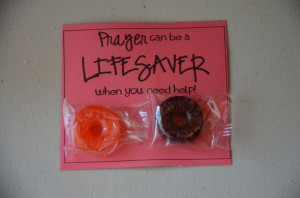 Prayer can be a LIFESAVER when you need help! (lifesavers)