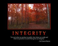 Integrity Quotes | INTEGRITY - Motivational Wallpaper More