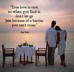 QUOTES BOUQUET: True Love Is Rare