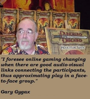 Gary gygax famous quotes 3