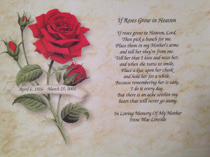 ... Mom Personalized If Roses Grow In Heaven Memorial Poem for Loss of