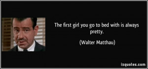 Walter Matthau Quotes