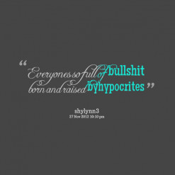 quotes amp inspirati quotes about bullshit bullshit jpg quotes about ...