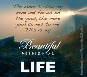 My Beautiful Mindful Life'♥