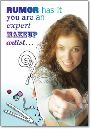 Makeup Artist Funny Birthday Card Nobleworks