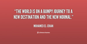 quote-Mohamed-El-Erian-the-world-is-on-a-bumpy-journey-12940.png