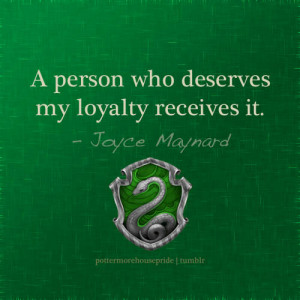 quotes person green silver hogwarts slytherin snake loyalty Maynard ...