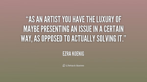 Ezra Koenig Quotes