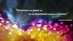 ... peace are the two innermost elements of heaven.