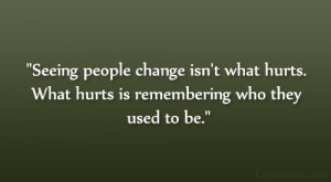 Seeing Friends & Best Friends Change Quote