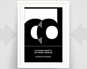 Charles Dickens Love Quote Fine Art Print by EscapeModulePrints, $4.00