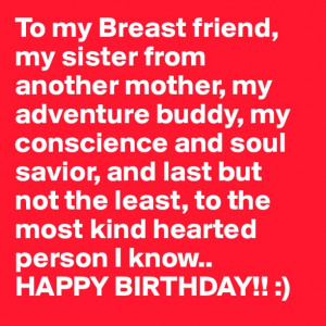 happy birthday sister from another mother