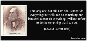 More Edward Everett Hale Quotes