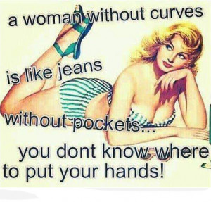 Quotes about Being Curvy