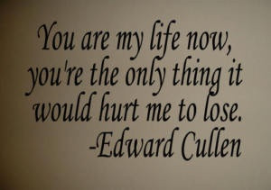 Twilight Edward Cullen Quote Wall Decal