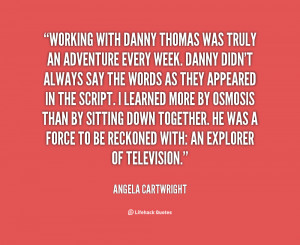 Danny Thomas Quotes