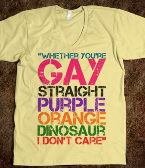 Gay Straight, Gay Pride Clothing, Quotes Equality, Orange Dinosaurs ...