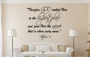 Phillipians 2:9 Therefore God...#3 Christian Wall Decal Quotes
