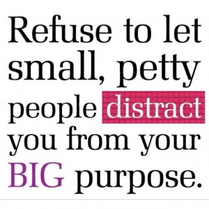 Quotes About People Being Petty