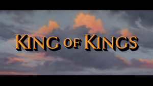 The Kingdom of God #14: King of Kings