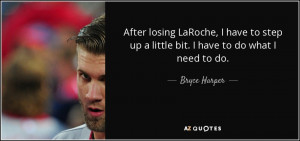 Bryce Harper Quotes