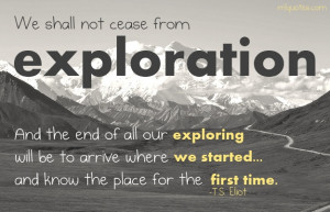 Quote about exploration by T.S. Eliot