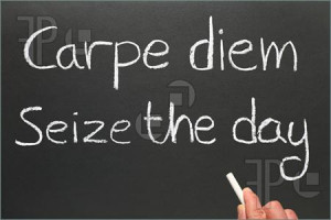 Picture of Carpe diem, Latin for seize the day, a famous phrase.