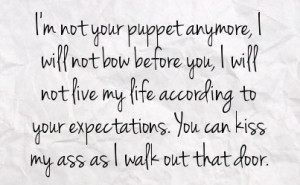 don t live my life to please anyone