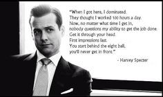 harvey specter quote first impressions matter more harvey specter ...