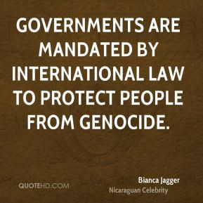 Governments are mandated by international law to protect people from ...
