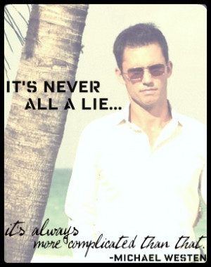 Michael Weston Burn Notice Quotes