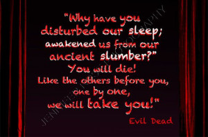 Evil Dead Horror Movie Sam Raimi Goth Quote by JenniferRoseGallery, $ ...