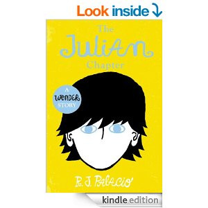 Wonder: The Julian Chapter [Kindle Edition]