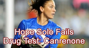 Hope Solo Drug Test Comes Up As Failed, Gets Warning From USADA ...