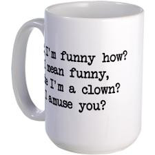 Funny How Large Mug for