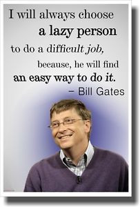 Lazy-Person-Bill-Gates-NEW-Famous-Person-Funny-Motivational-POSTER